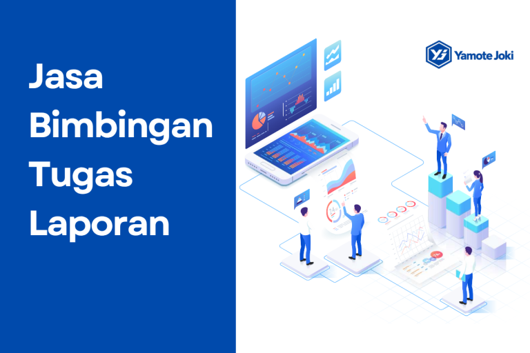 Jasa Bimbingan Tugas Laporan