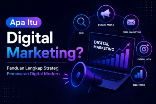 Apa Itu Digital Marketing