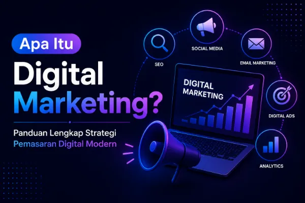 Apa Itu Digital Marketing