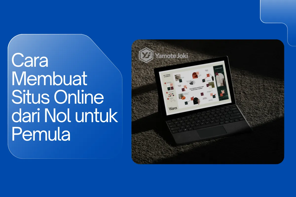Cara Membuat Situs Online dari Nol untuk Pemula