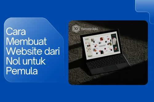 Cara Membuat Website dari Nol untuk Pemula